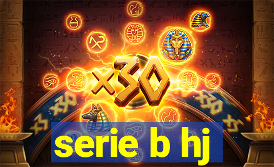 serie b hj