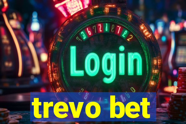 trevo bet