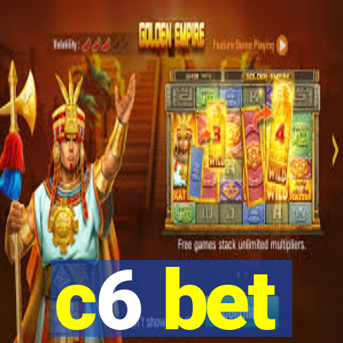 c6 bet