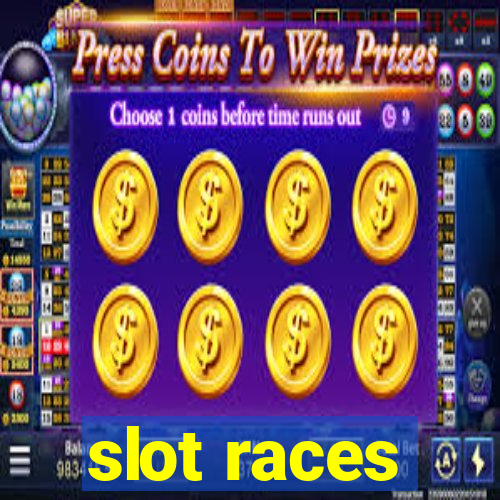 slot races