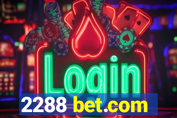 2288 bet.com