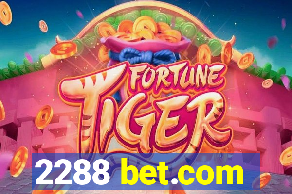 2288 bet.com