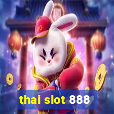 thai slot 888