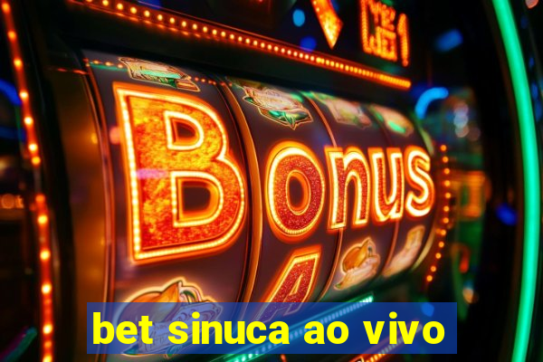 bet sinuca ao vivo