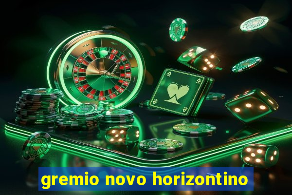 gremio novo horizontino