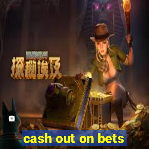 cash out on bets