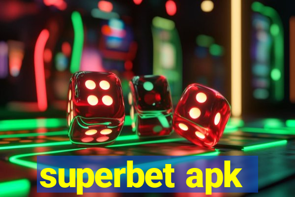 superbet apk