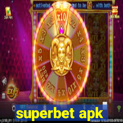 superbet apk