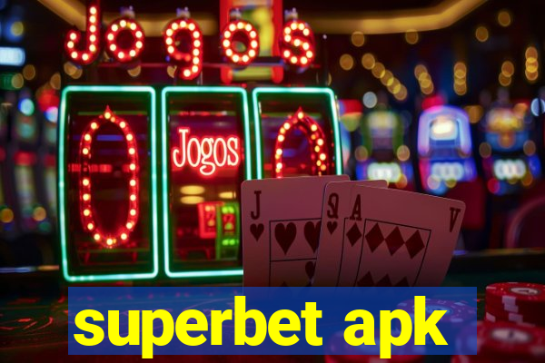 superbet apk