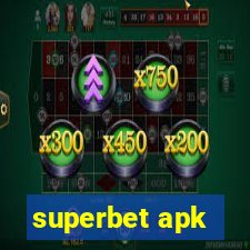 superbet apk