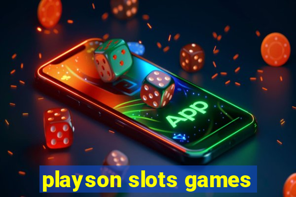 playson slots games