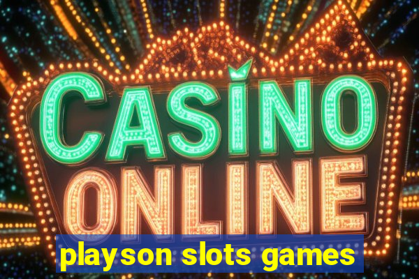 playson slots games