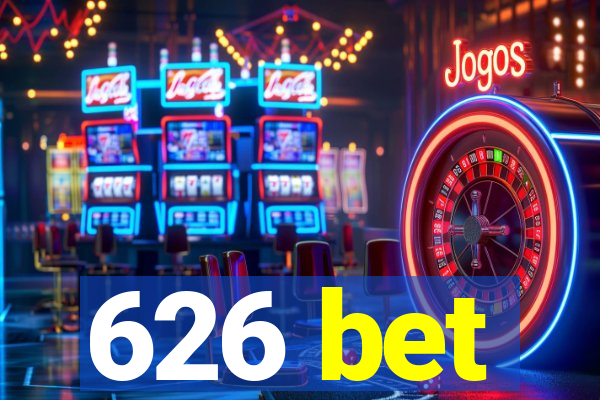 626 bet