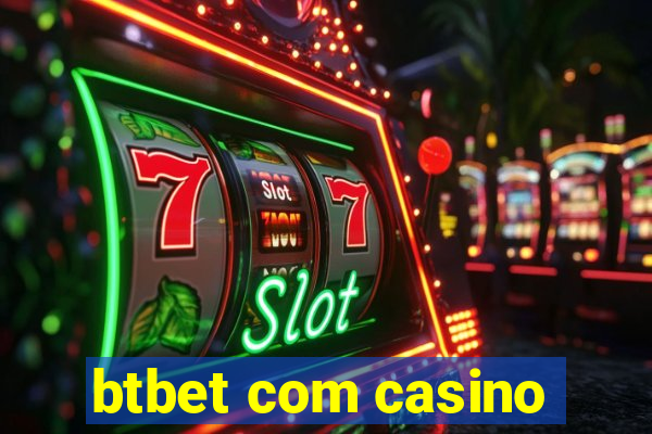 btbet com casino