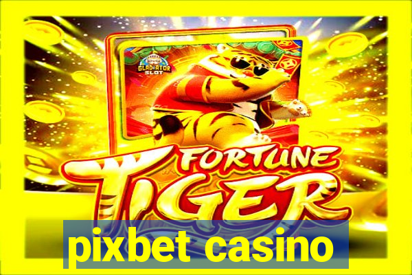 pixbet casino