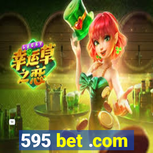 595 bet .com