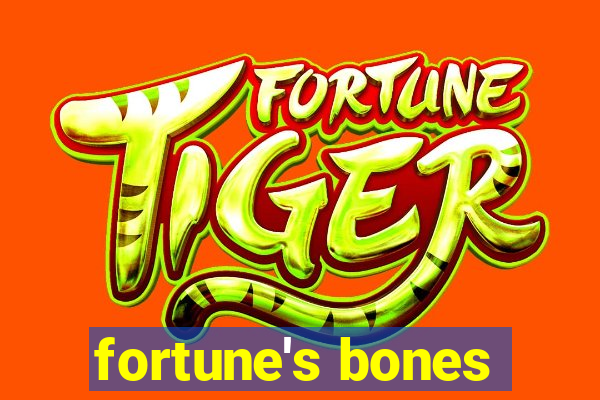 fortune's bones