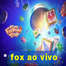 fox ao vivo