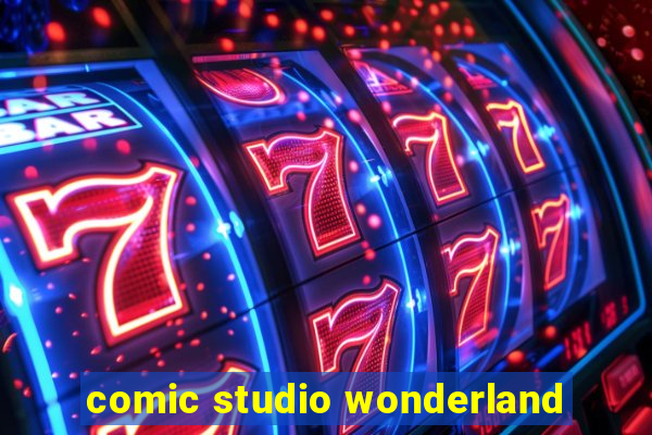 comic studio wonderland