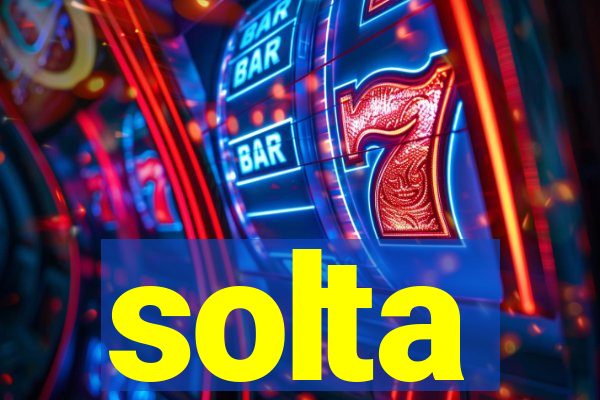 solta