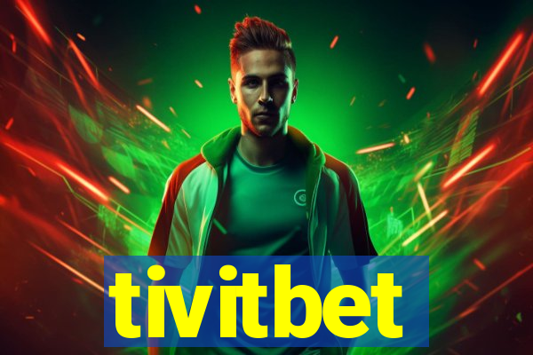 tivitbet