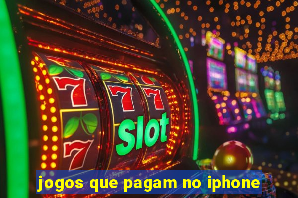 jogos que pagam no iphone