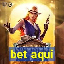 bet aqui