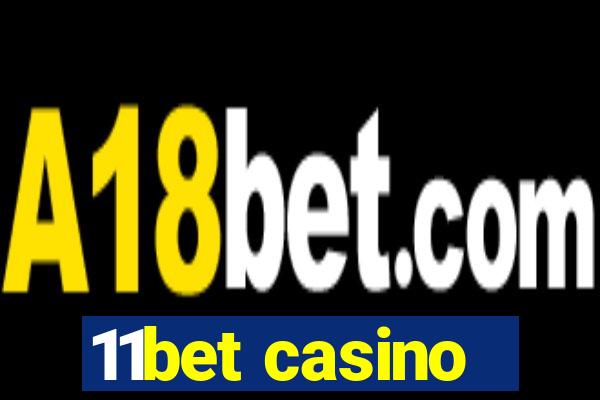 11bet casino