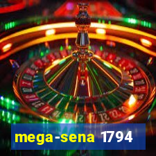 mega-sena 1794