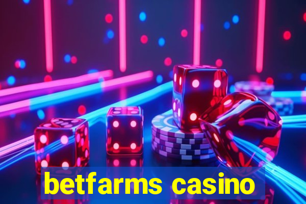 betfarms casino