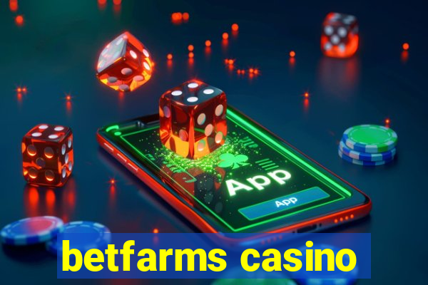 betfarms casino