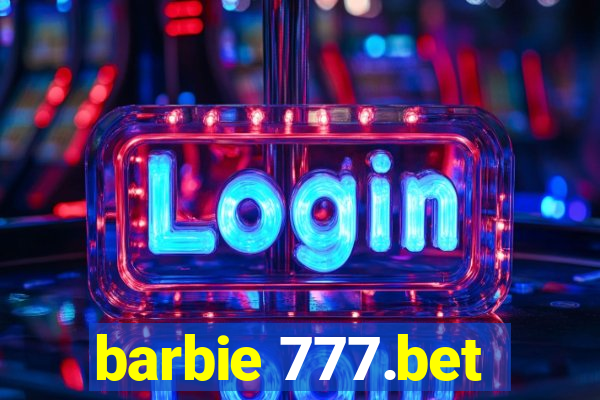 barbie 777.bet