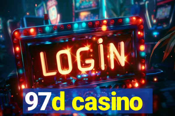 97d casino