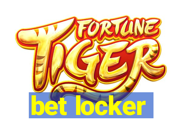 bet locker