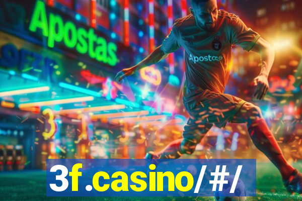 3f.casino/#/