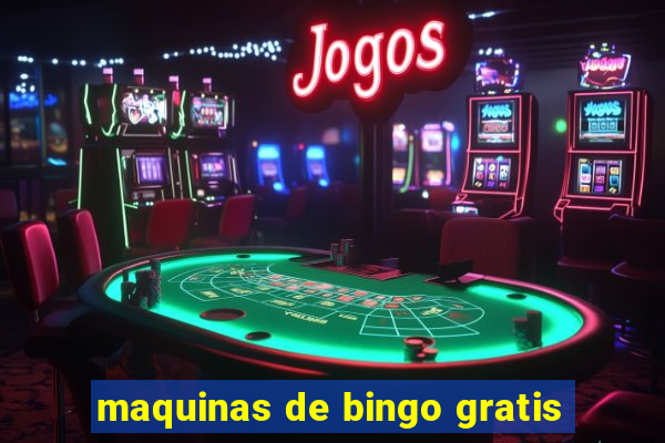 maquinas de bingo gratis