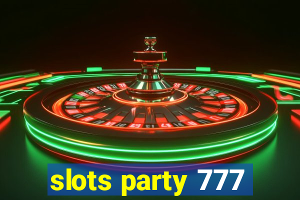 slots party 777