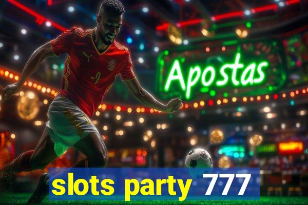 slots party 777