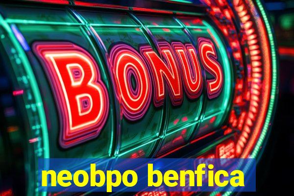 neobpo benfica