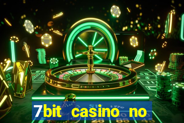 7bit casino no deposit bonuses