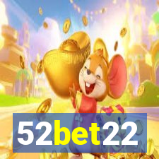 52bet22