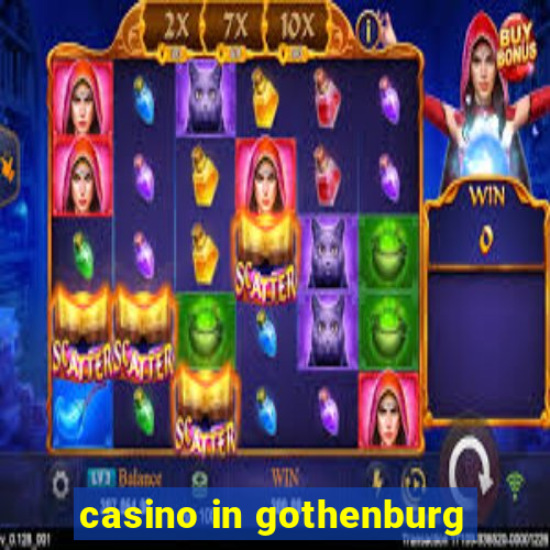 casino in gothenburg