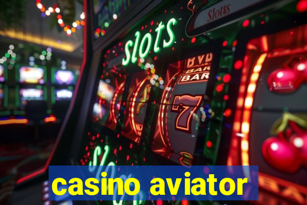 casino aviator