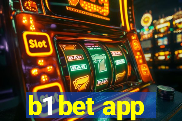 b1 bet app