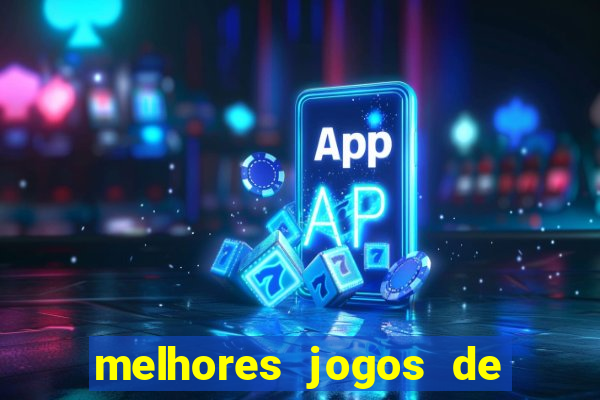 melhores jogos de cassino betano