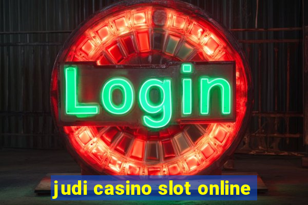 judi casino slot online