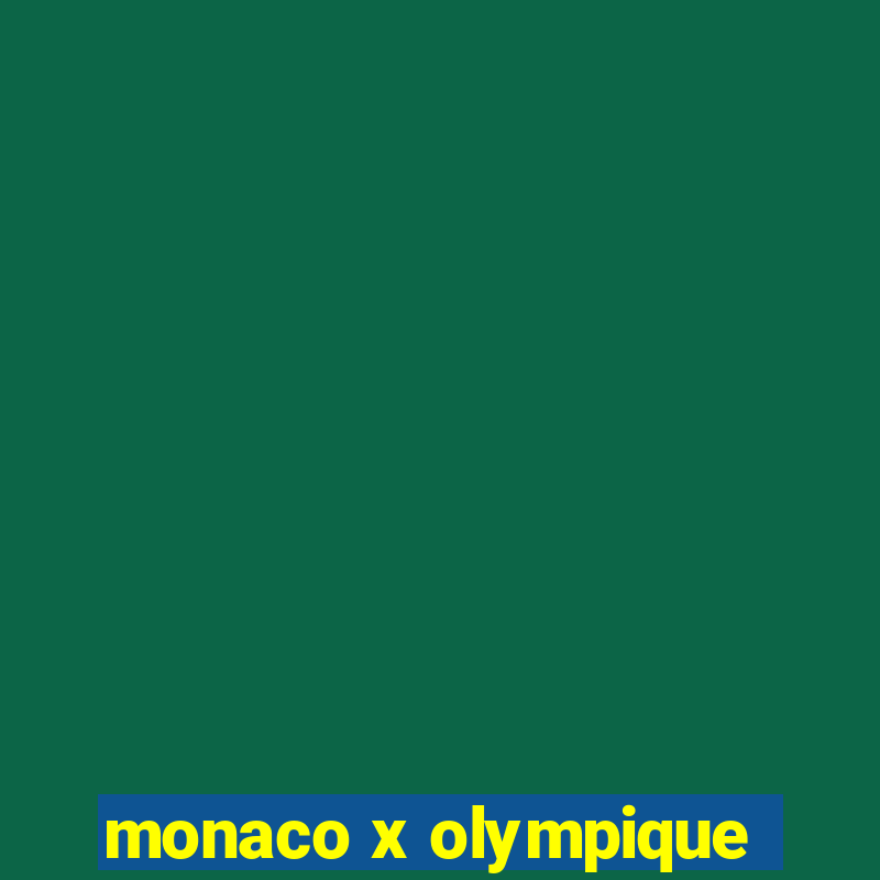 monaco x olympique