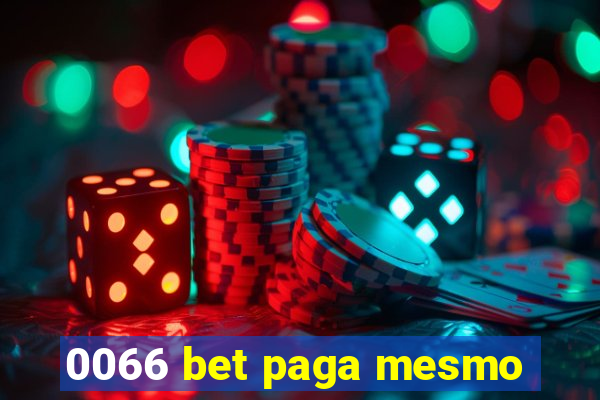 0066 bet paga mesmo