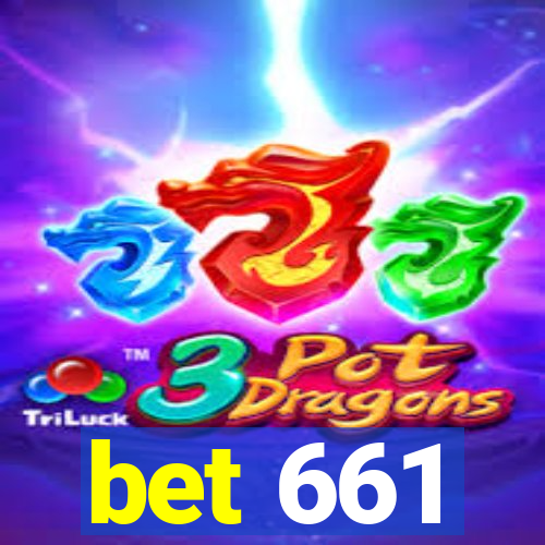 bet 661