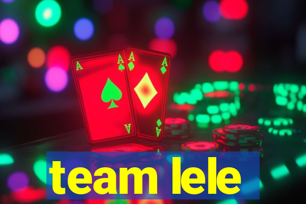 team lele